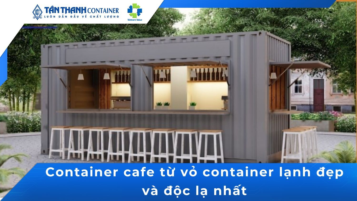 Container cafe từ vỏ container lạnh đẹp & độc lạ nhất